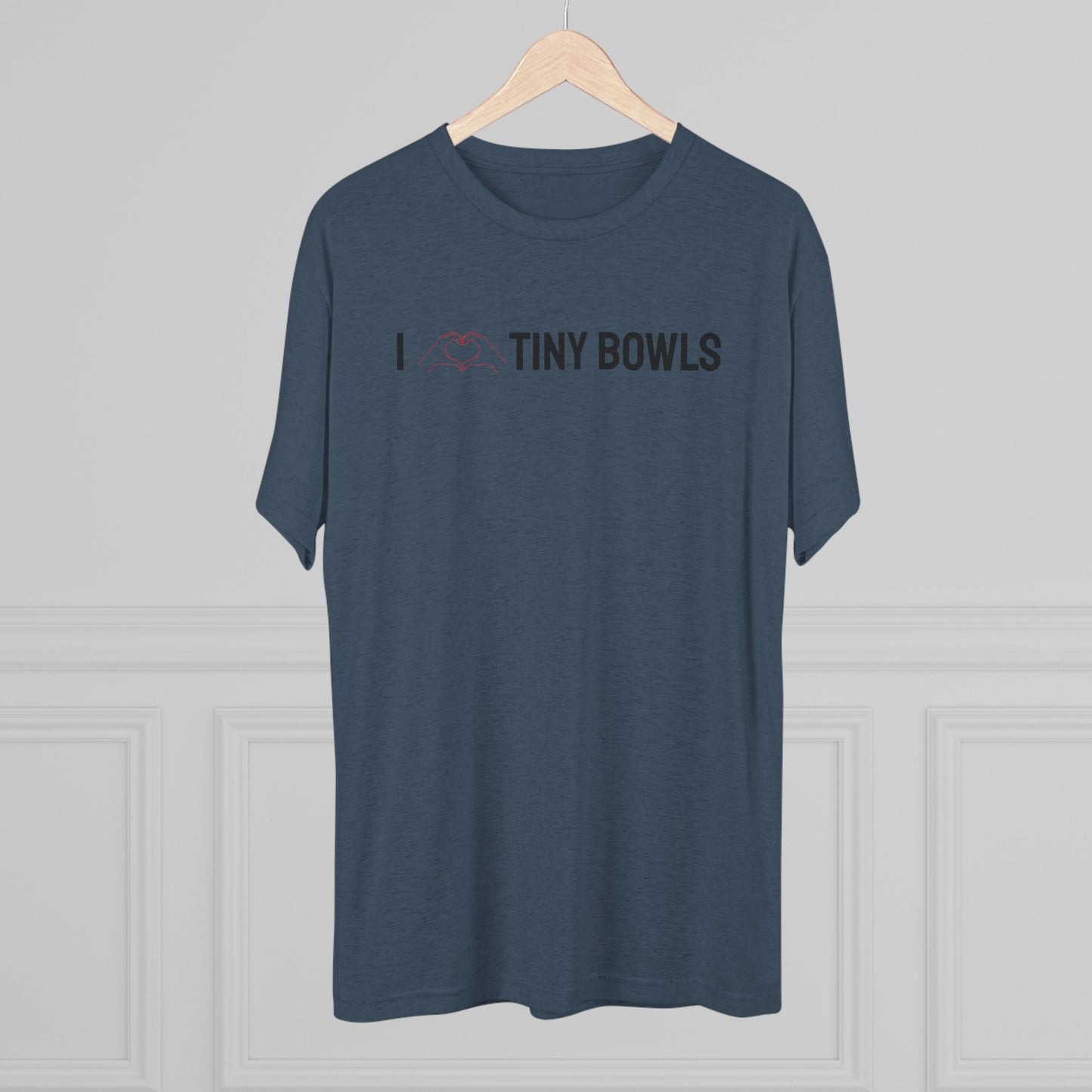 I ❤️ Tiny Bowls Unisex Tri-Blend Crew Tee