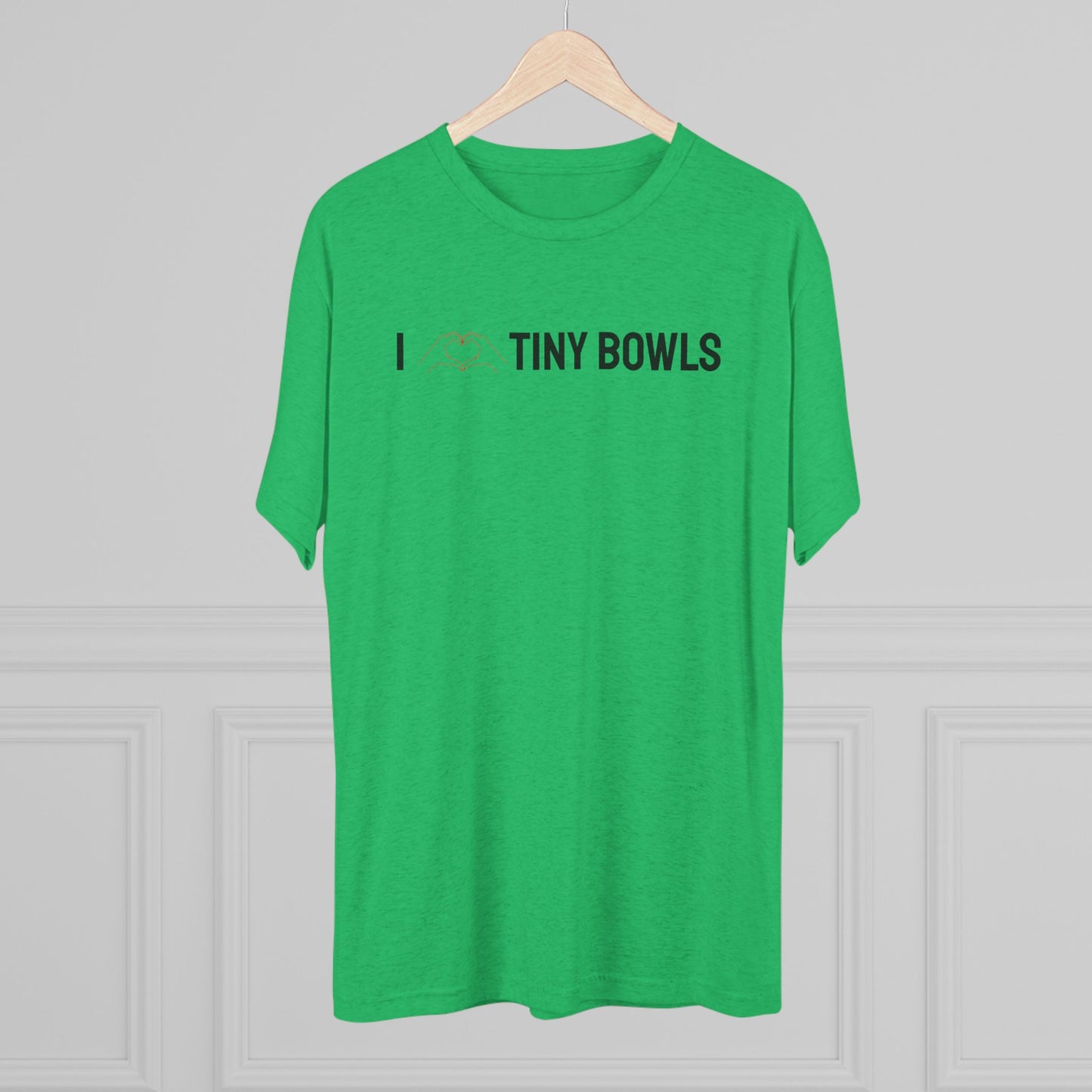 I ❤️ Tiny Bowls Unisex Tri-Blend Crew Tee